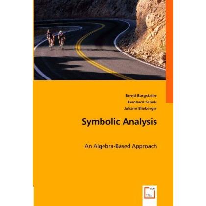 Thumbnail - Symbolic Analysis, Fachbücher von Bernhard Scholz, Johann Blieberger, Bernd Burgstaller