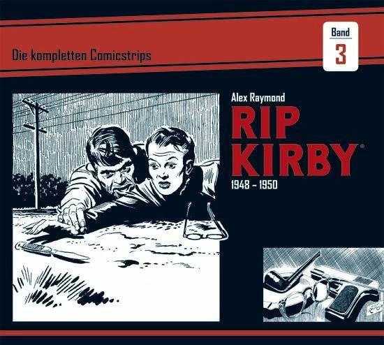 Produktbild Rip Kirby: Die kompletten Comicstrips / Band 3 1948 - 1950 (Deutsch, Alex Greene Raymond, Alex Raymond, Mik Schulz, Ward Greene, 2018)