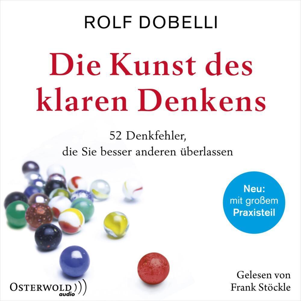 Die Kunst des klaren Denkens, Hörbücher von Rolf Dobelli, Frank Stöckle
