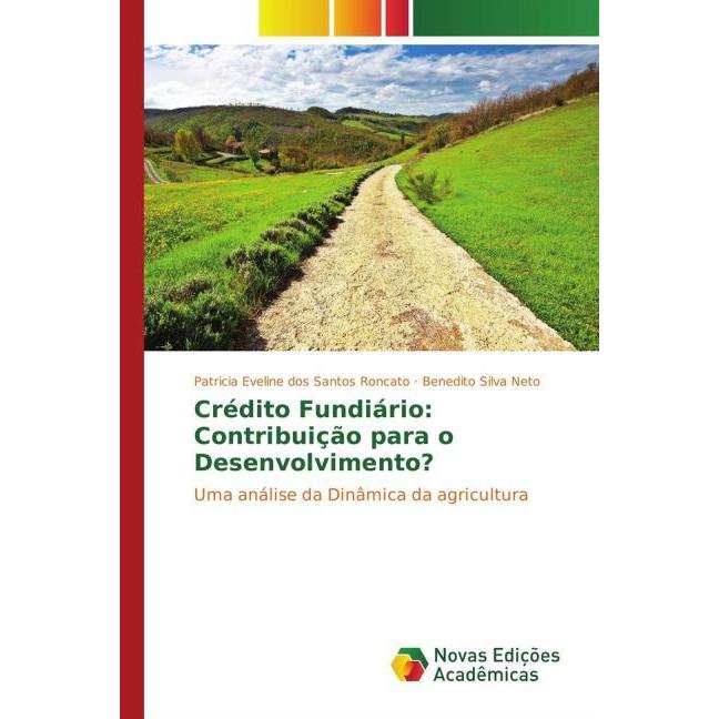 Crédito Fundiário: Contribuição para o Desenvolvimento?, Fachbücher