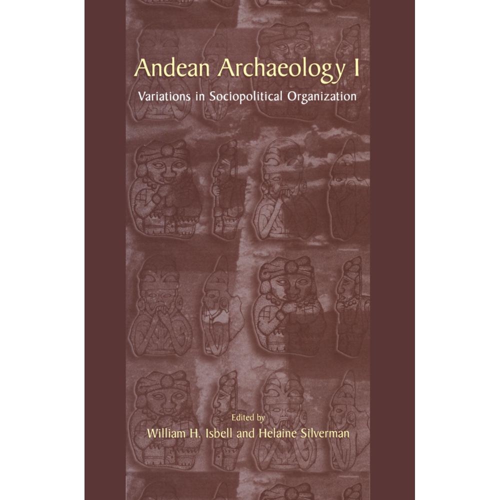 Andean Archaeology I, Fachbücher von Helaine Silverman, William H. Isbell