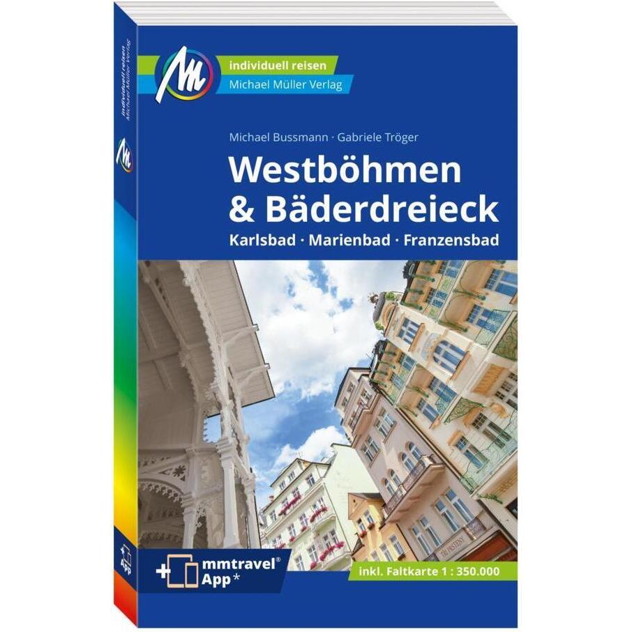 Bussmann:Westböhmen&Bäderdreieck Reisef, Ratgeber von Michael Bussmann, Gabriele Tröger