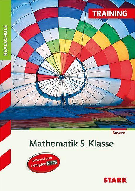 Produktbild Training Realschule - Mathematik 5. Klasse (Deutsch, Dirk Müller, 2017)