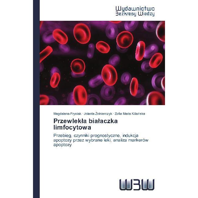 Przewlek a bia aczka limfocytowa, Fachbücher