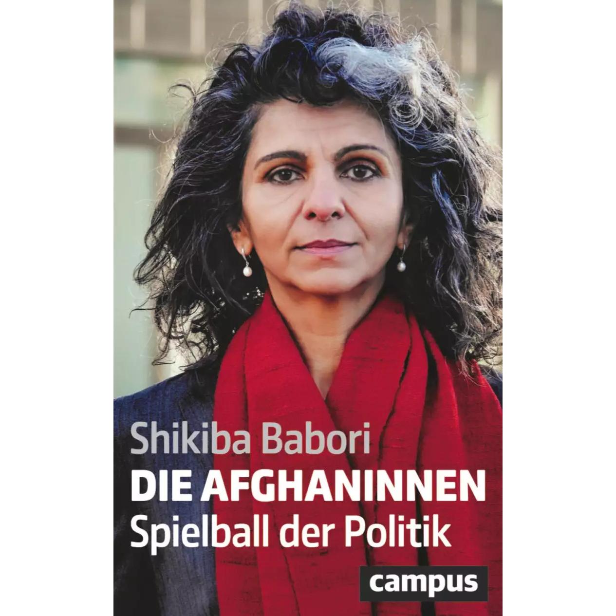 Die Afghaninnen, Sachbücher von Shikiba Babori