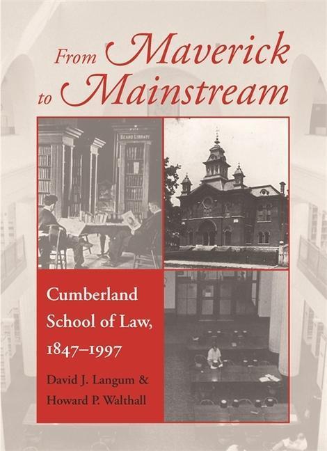 Produktbild From Maverick To Mainstream (Englisch, David J. Langum, Howard P. Walthall, 2010)