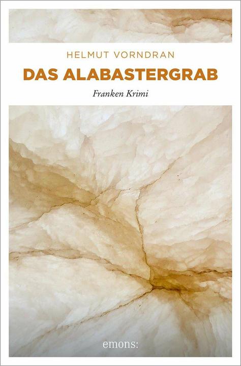 Produktbild Das Alabastergrab (Deutsch, Helmut Vorndran, 2009)