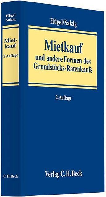 Produktbild Mietkauf und andere Formen des Grundstücks-Ratenkaufs (Deutsch, 2010)