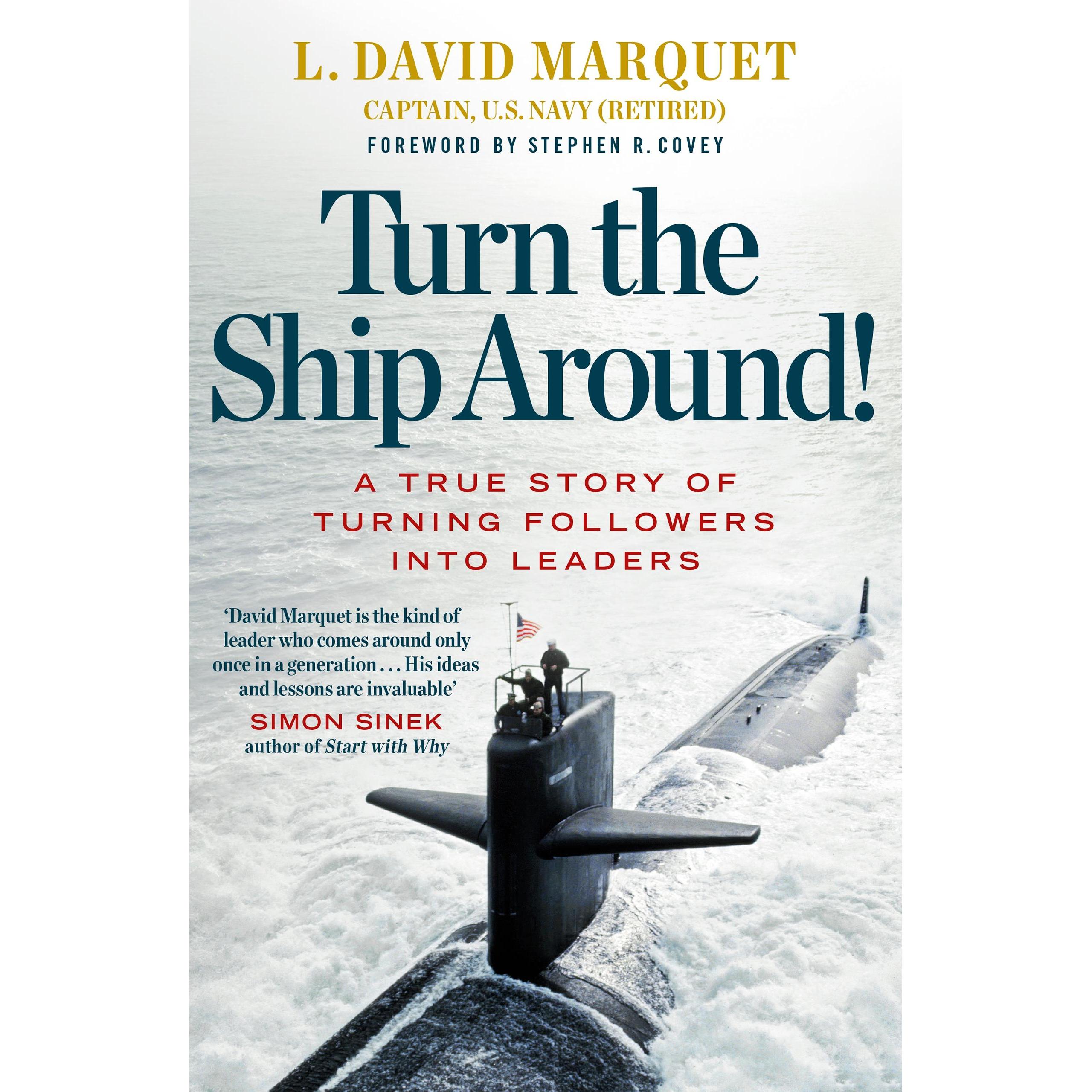 Turn The Ship Around!, Fachbücher von L. David Marquet