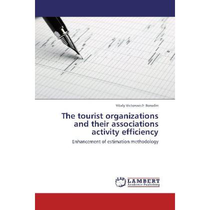 The tourist organizations and their associations activity efficiency, Fachbücher von Vitaly Victorovich Borodin