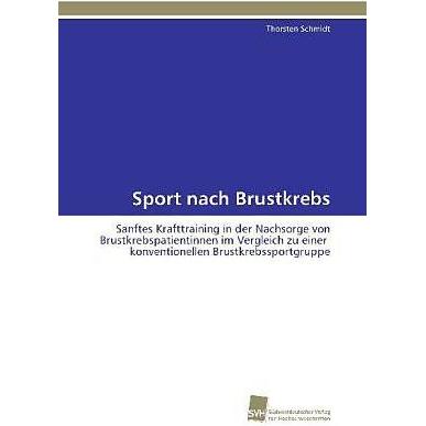 Sport nach Brustkrebs, Fachbücher von Thorsten Schmidt