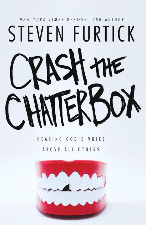 Produktbild Crash the Chatterbox (Englisch, Steven Furtick, 2015)