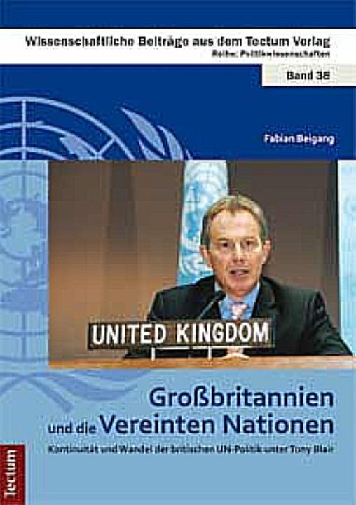 Produktbild Grossbritannien und die Vereinten Nationen (Deutsch, Fabian Beigang, 2011)