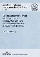 Produktbild Schiedsgutachtenverträge nach deutschem und New Yorker Recht (Deutsch, Ramon Sieveking, 2007)