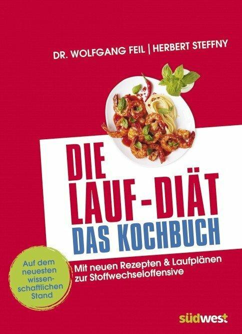 Produktbild Die Lauf-Diät - Das Kochbuch (Deutsch, Herbert Steffny, 2014)