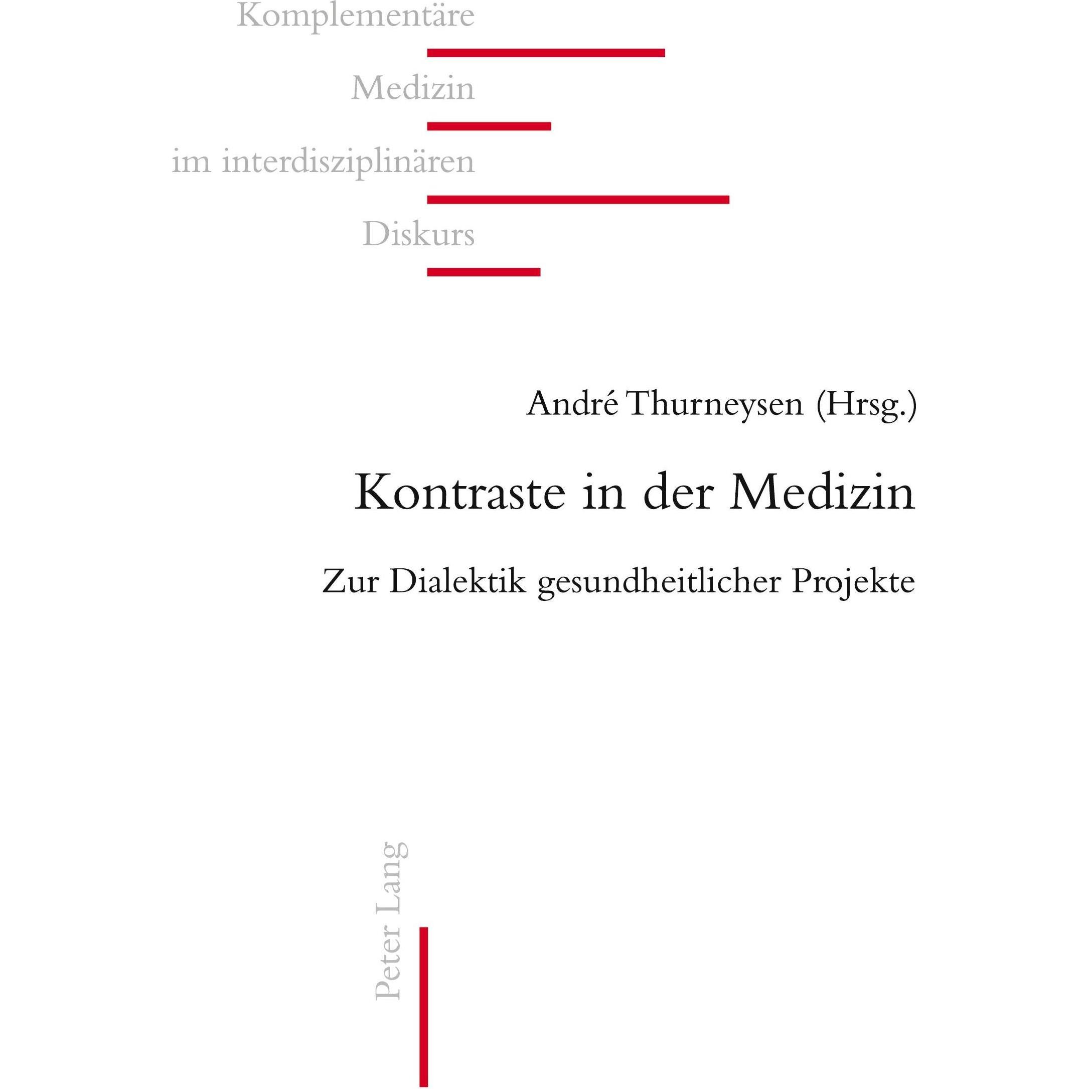 Thumbnail - Kontraste in der Medizin, Fachbücher von Andr Thurneysen