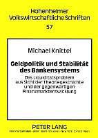 Produktbild Geldpolitik und Stabilität des Bankensystems (Deutsch, Michael Knittel, 2007)