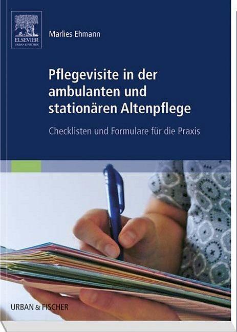 Produktbild Pflegevisite in der ambulanten und stationären Altenpflege (Deutsch, 2015)