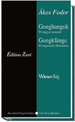 Produktbild Gongklänge / Gonghangok (Deutsch, Akos Fodor, 2010)