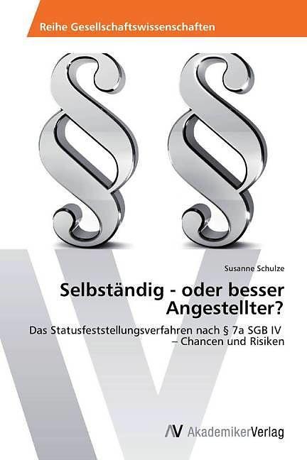 Produktbild Selbständig - oder besser Angestellter? (Deutsch)