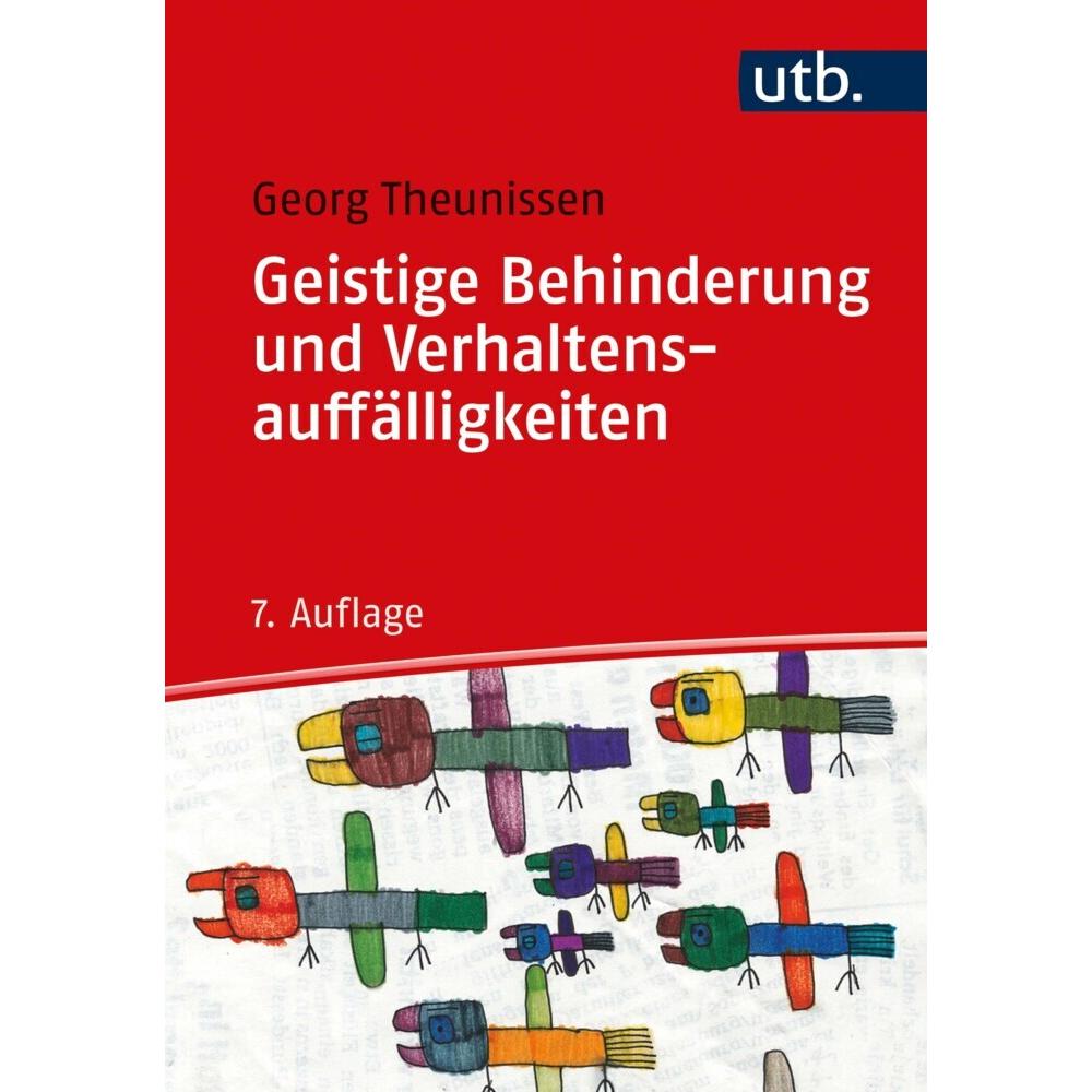 Geistige Behinderung und Verhaltensauffälligkeiten, Fachbücher von Georg Theunissen