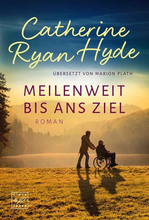 Amazon Hyde:Meilenweit bis ans Ziel (Tedesco, Catherine Ryan Hyde, Marion Plath, 2023)