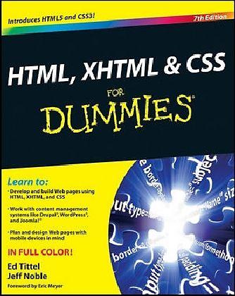 Produktbild HTML, XHTML and CSS For Dummies (Englisch, Ed Tittel, Jeff Noble, 2011)