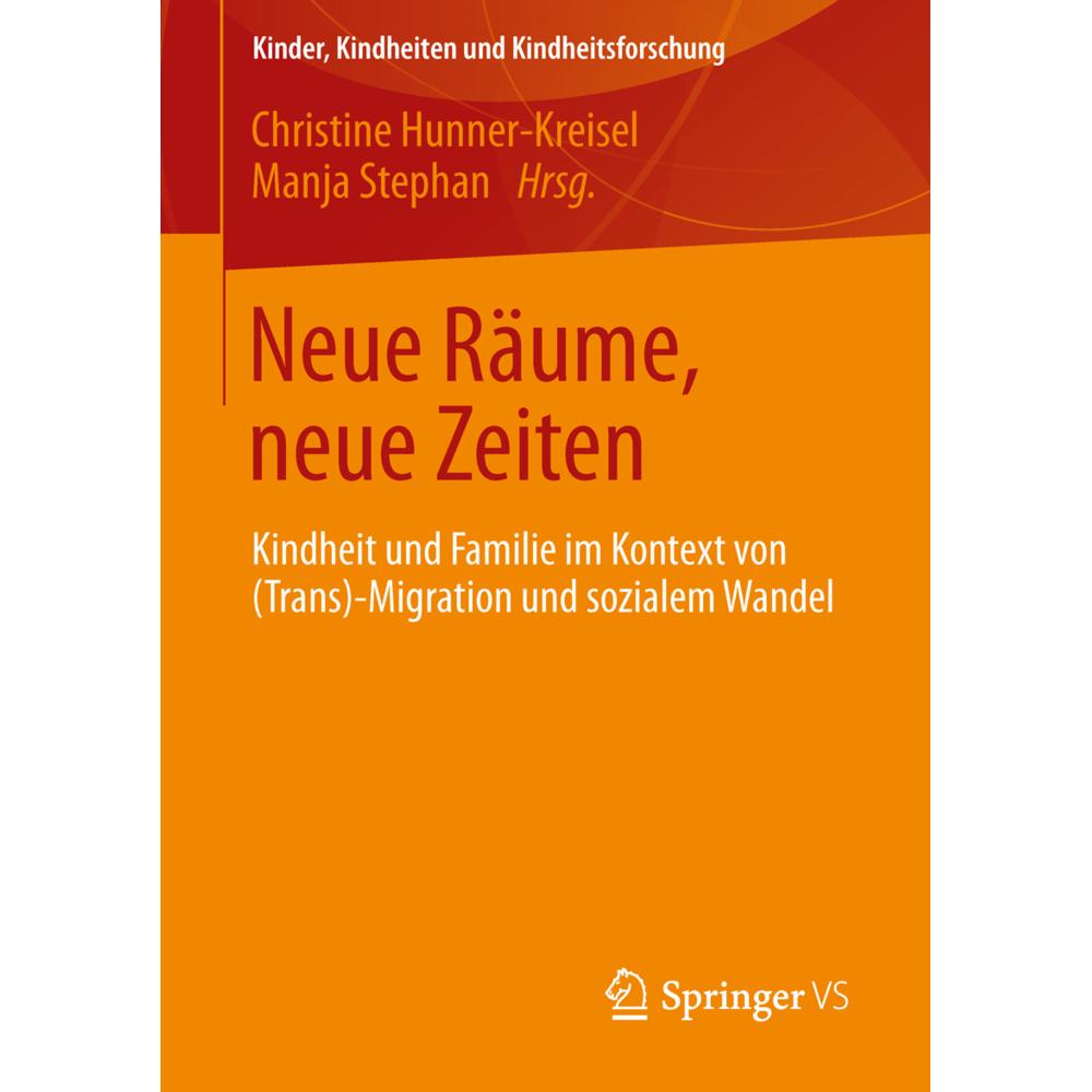Neue Räume, neue Zeiten, Fachbücher von Manja Stephan, Christine Hunner-Kreisel