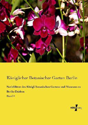 Produktbild Notizblätter des Königl. botanischen Gartens und Museums zu Berlin-Dahlem (2014)
