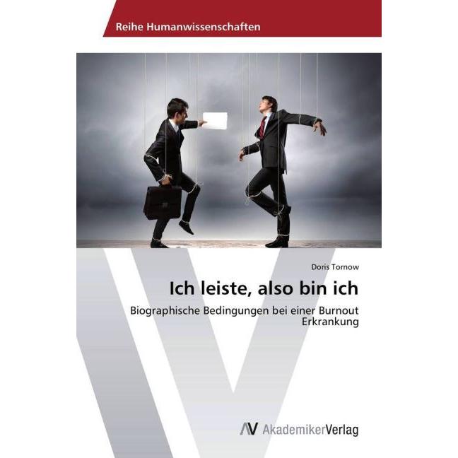 Ich leiste, also bin ich, Fachbücher