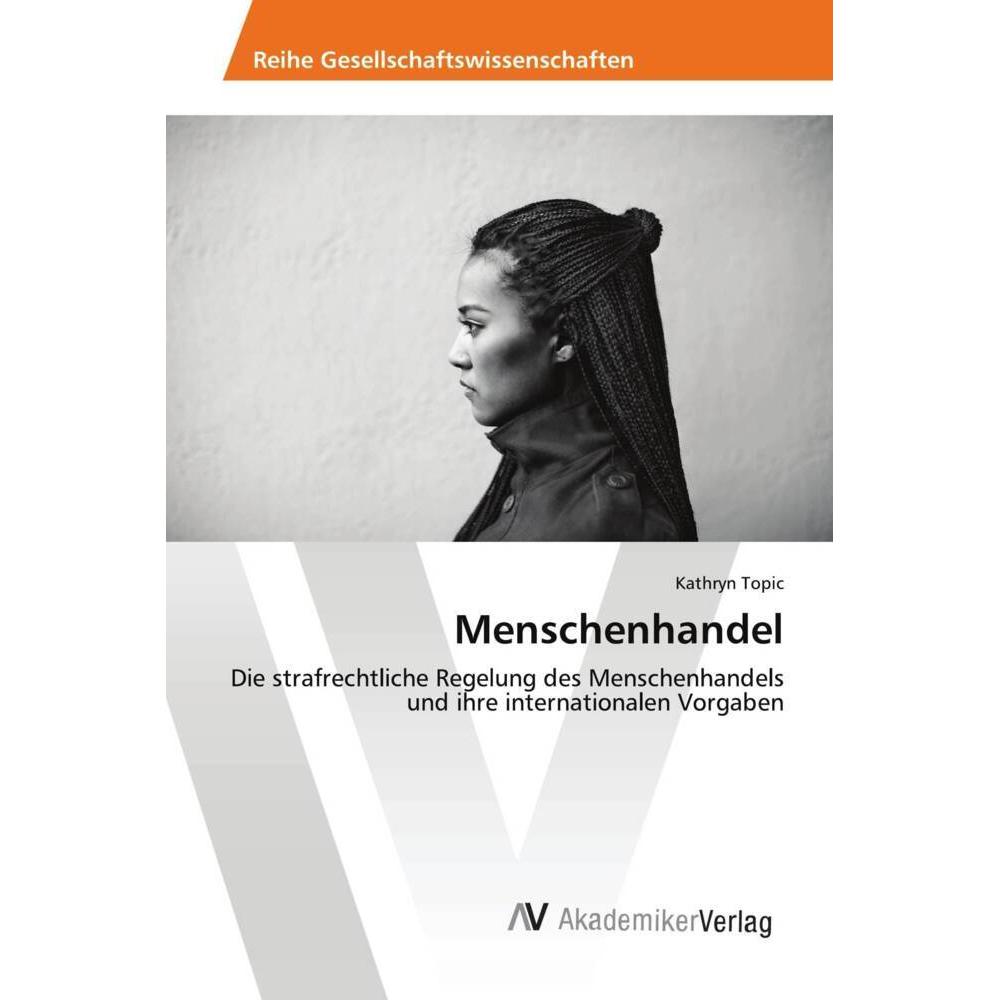 Menschenhandel, Fachbücher von Kathryn Topic