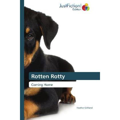 Rotten Rotty, Belletristik