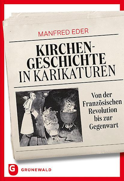 Produktbild Kirchengeschichte in Karikaturen (Deutsch, Manfred Eder, 2017)