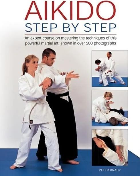 Produktbild Aikido: Step by Step (Englisch, 2013)