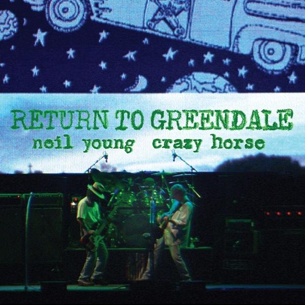 Produktbild Return To Greendale (Neil Young)