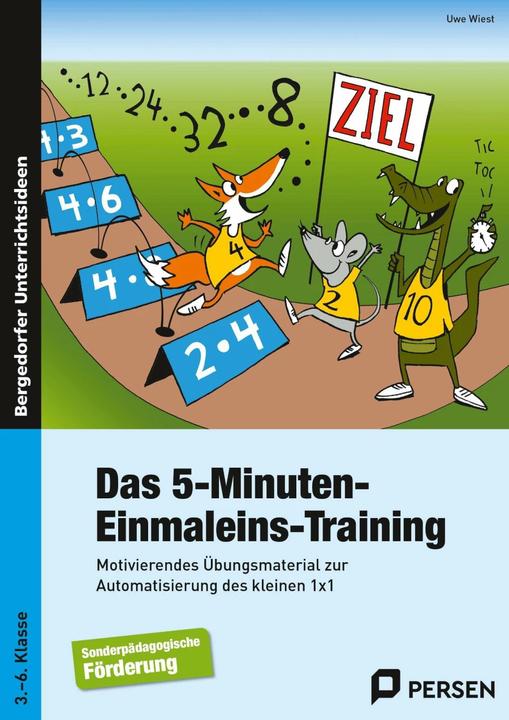 Produktbild Das 5-Minuten-Einmaleins-Training. SoPäd 3. bis 6. Klasse (Deutsch, Uwe Wiest, 2023)