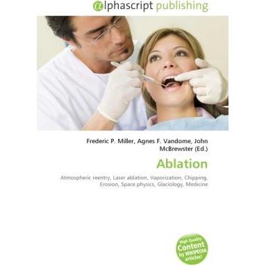Ablation, Fachbücher von Agnes F. Vandome, Frederic P. Miller, John McBrewster
