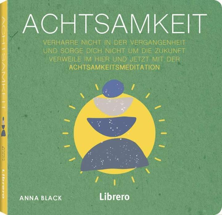 Immagine prodotto Librero Achtsamkeit (Tedesco, Anna Black, 2020)