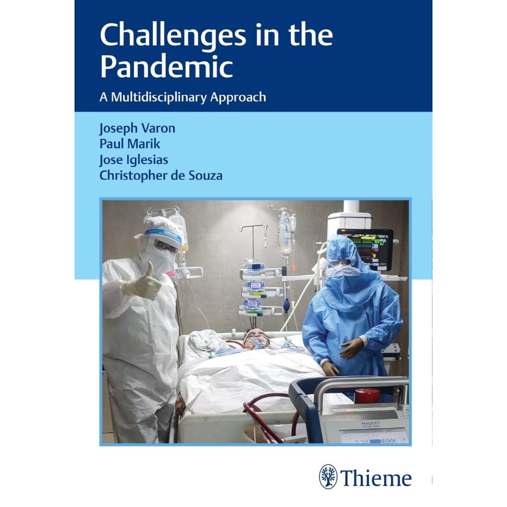Challenges in the Pandemic, Sachbücher von Christopher Souza, Paul Marik, Jose Iglesias, Joseph Varon