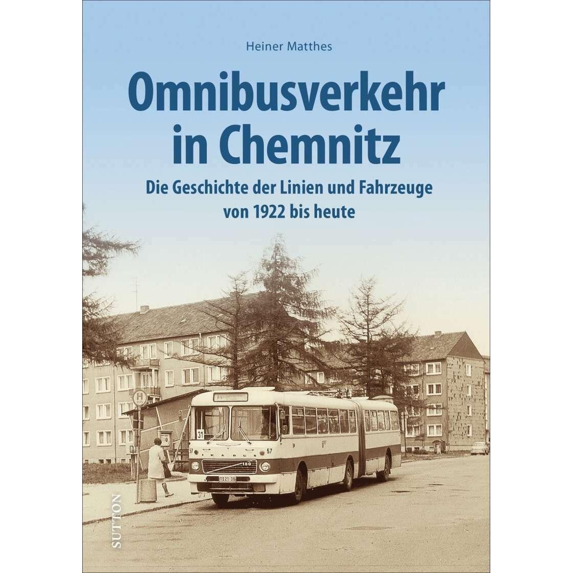 Omnibusverkehr in Chemnitz, Ratgeber von Heiner Matthes