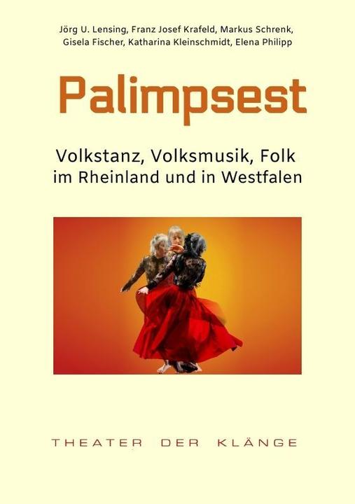 Produktbild Palimpsest (Deutsch, Elena Philipp, Gisela Fischer, Markus Schrenk, Katharina Kleinschmidt, Franz Josef Krafeld, Jörg U. Lensing, 2024)