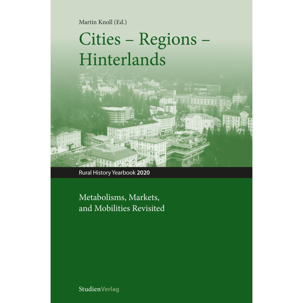 Cities - Regions - Hinterlands, Fachbücher von Martin Knoll
