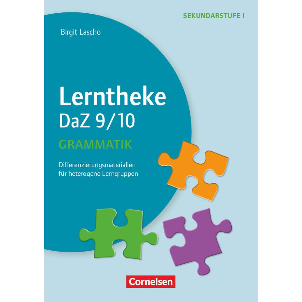 Lerntheke - DaZ. Grammatik: 9/10, Schulbücher von Birgit Lascho