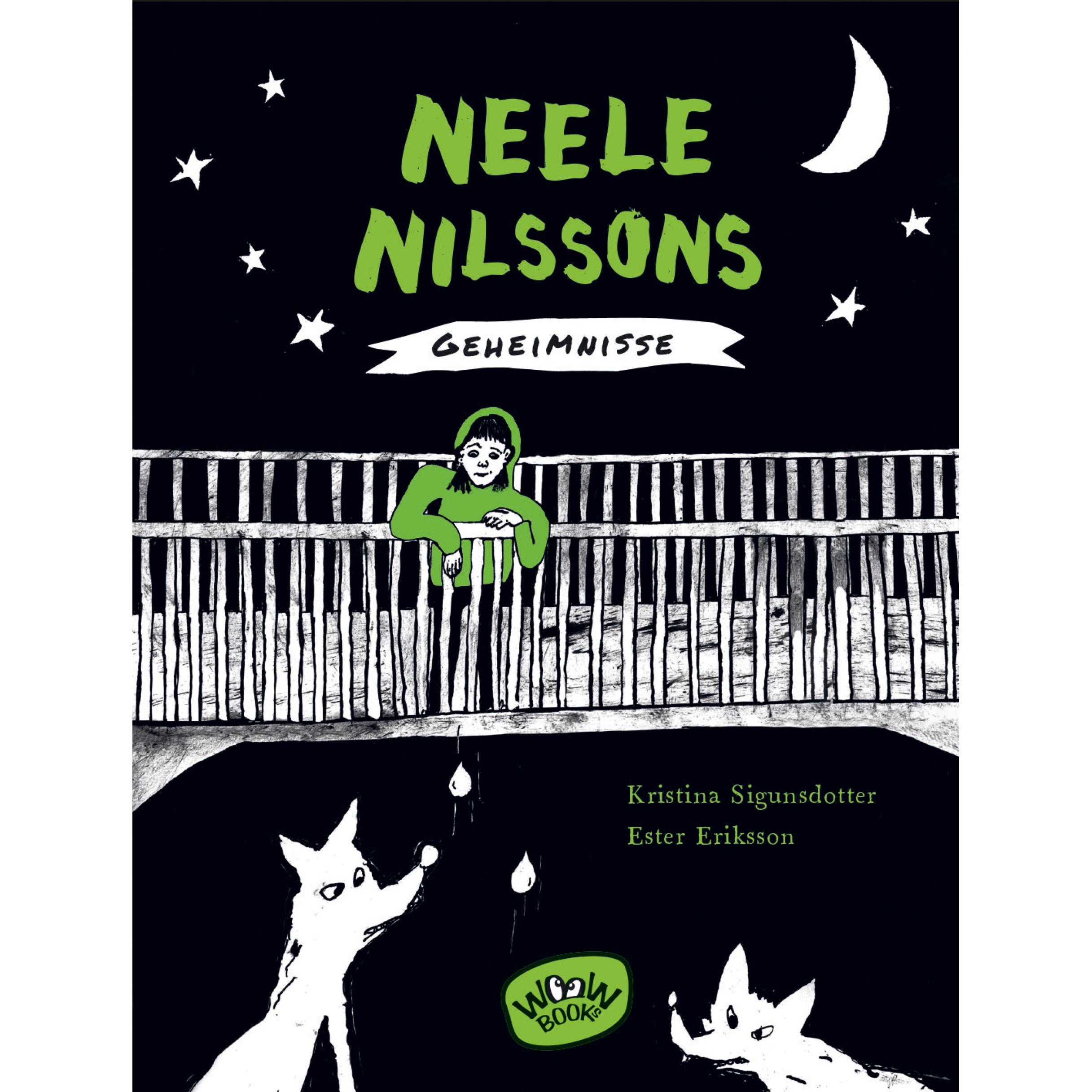 Neele Nilssons Geheimnisse, Kinderbücher von Kristina Sigunsdotter