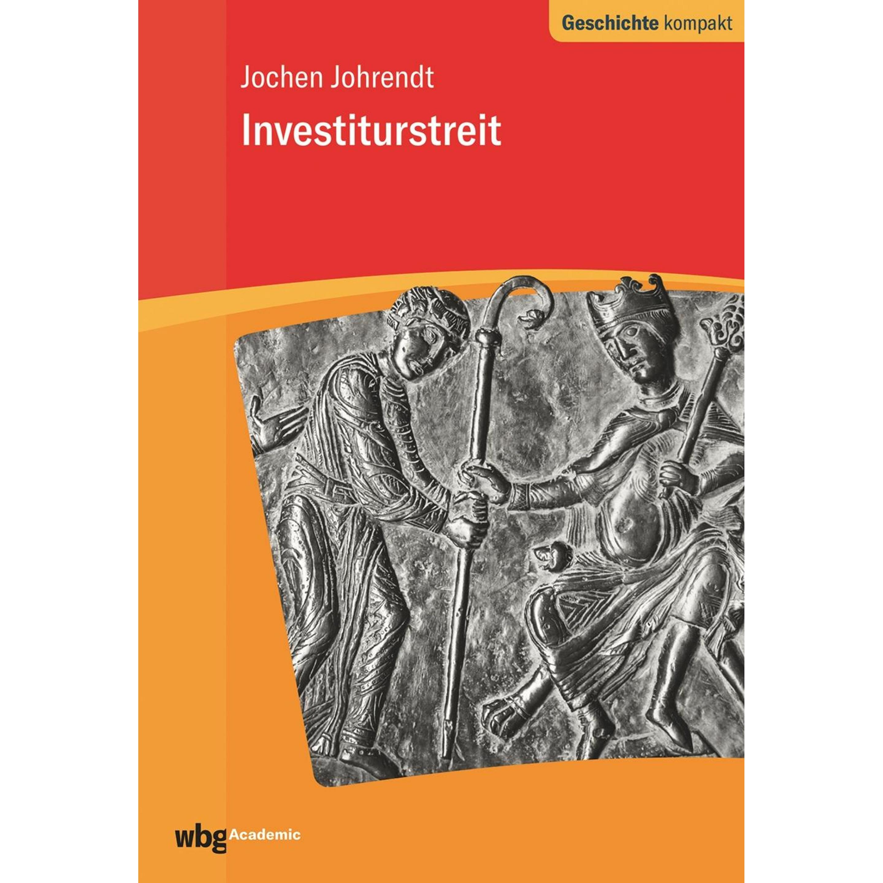 Investiturstreit, Fachbücher von Jochen Johrendt, Martin Kintzinger