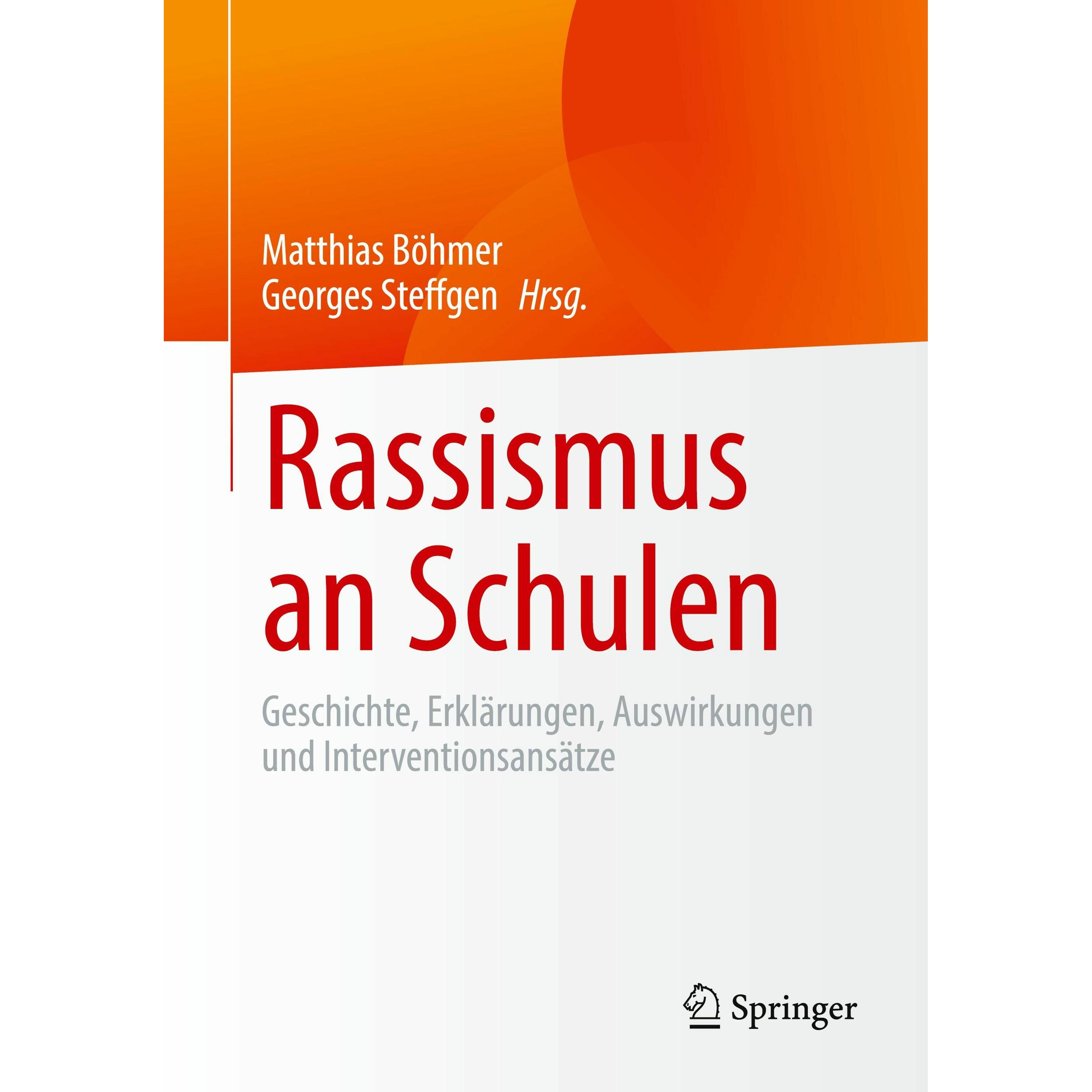 Rassismus an Schulen, Fachbücher von Georges Steffgen, Matthias Böhmer