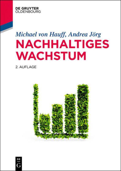 Produktbild Nachhaltiges Wachstum (Deutsch, Andrea Jörg, Michael von Hauff, 2017)