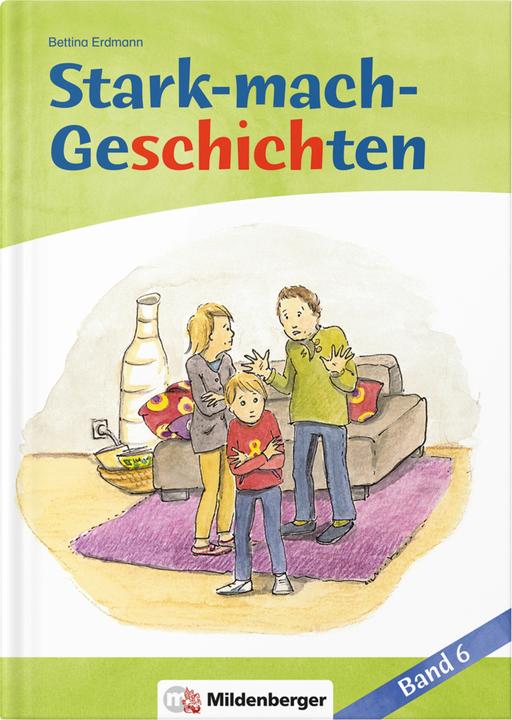 Produktbild Stark-mach-Geschichten - Band 6 (Deutsch, Bettina Erdmann, 2014)