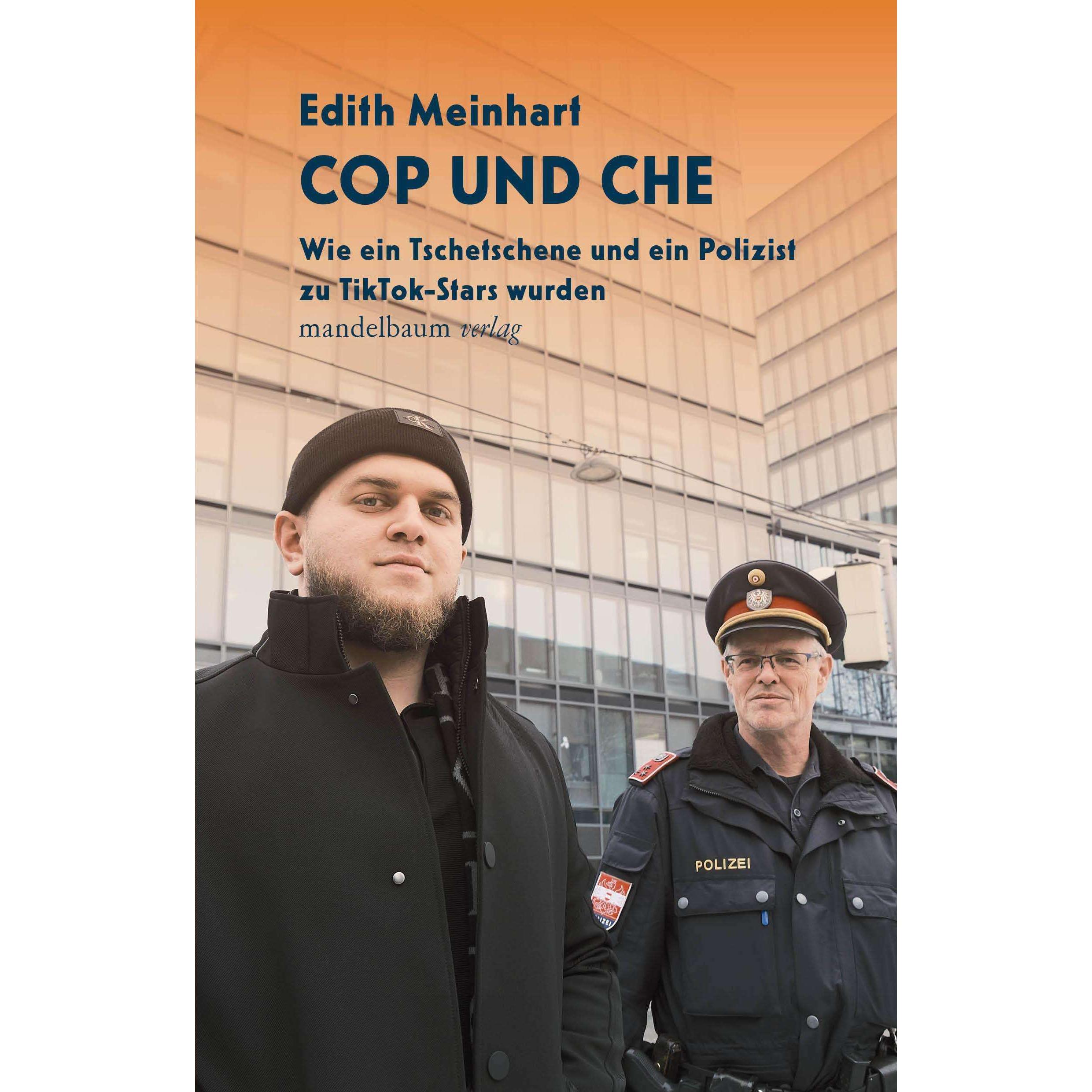 Cop und Che, Fachbücher von Edith Meinhart