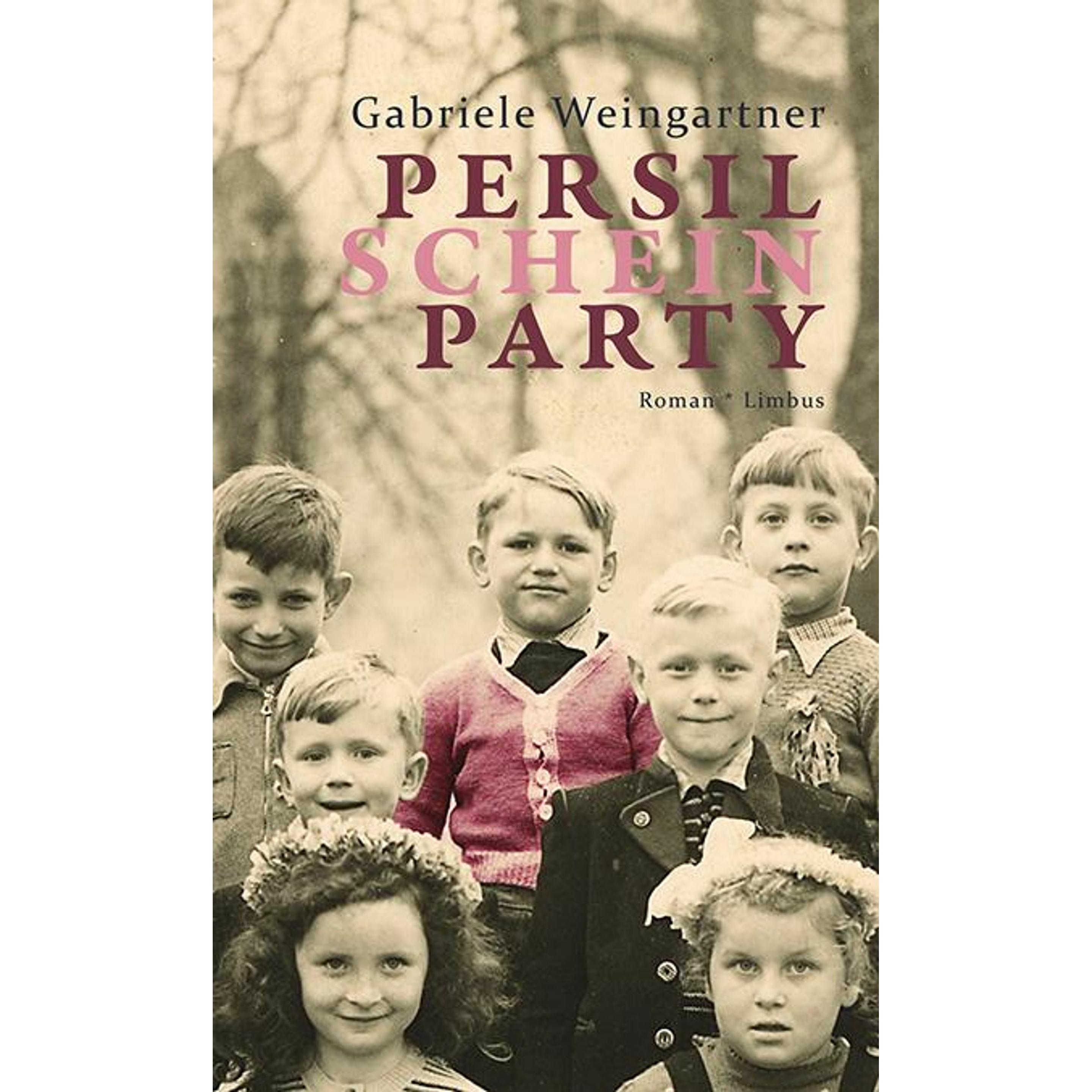 Persilscheinparty, Belletristik von Gabriele Weingartner